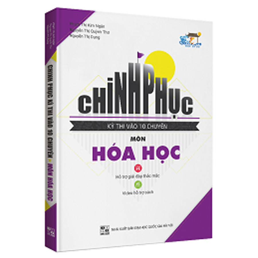 Chinh Phục Kì Thi Vào 10 Chuyên Môn Hóa Học