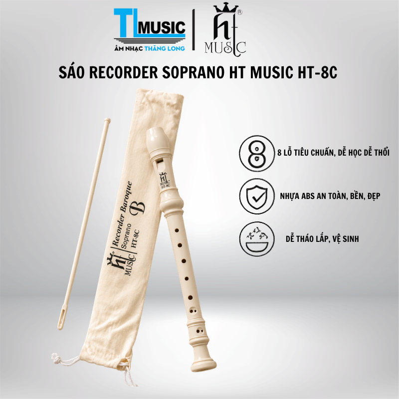Sáo Recorder Soprano HT Music HT-8C Baroque 8 Lỗ Nhựa ABS Cao Cấp Kèm Túi Và Cây Vệ Sinh