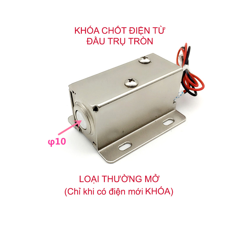 Khóa chốt cửa điện từ, loại thường mở 12V (Đầu hình trụ tròn D10mm)