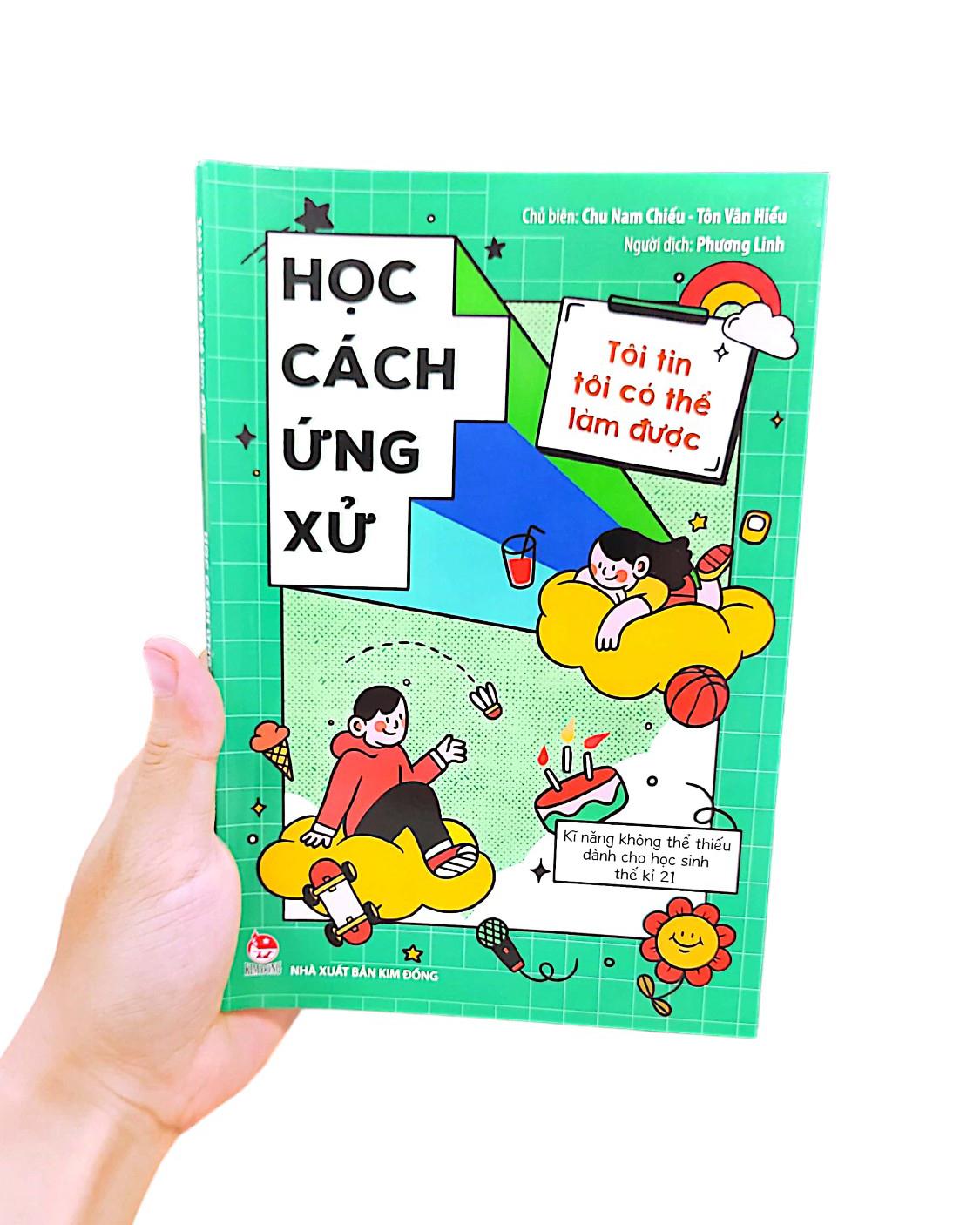 Sách Tôi Tin Tôi Có Thể Làm Được: Học Cách Ứng Xử (Tái Bản 2020)