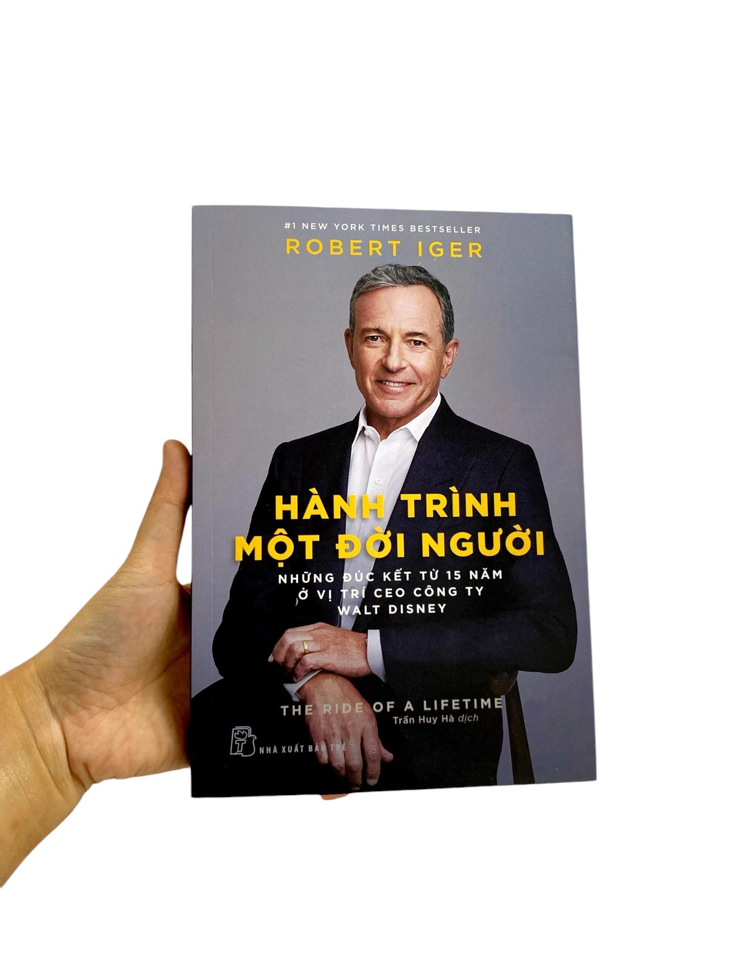 Hành Trình Một Đời Người: Những Đúc Kết Từ 15 Năm Ở Vị Trí Ceo Công Ty Walt Disney