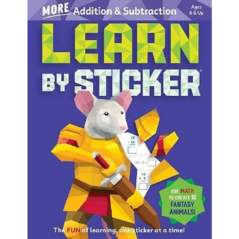 Sách Learn by Sticker: More Addition &amp; Subtraction