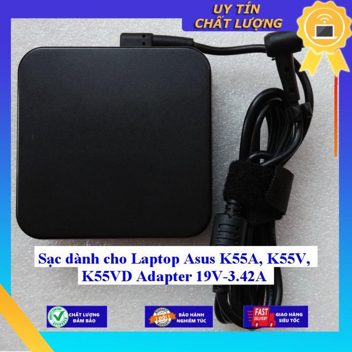 Sạc dùng cho Laptop Asus K55A K55V K55VD Adapter 19V-3.42A - Hàng Nhập Khẩu New Seal