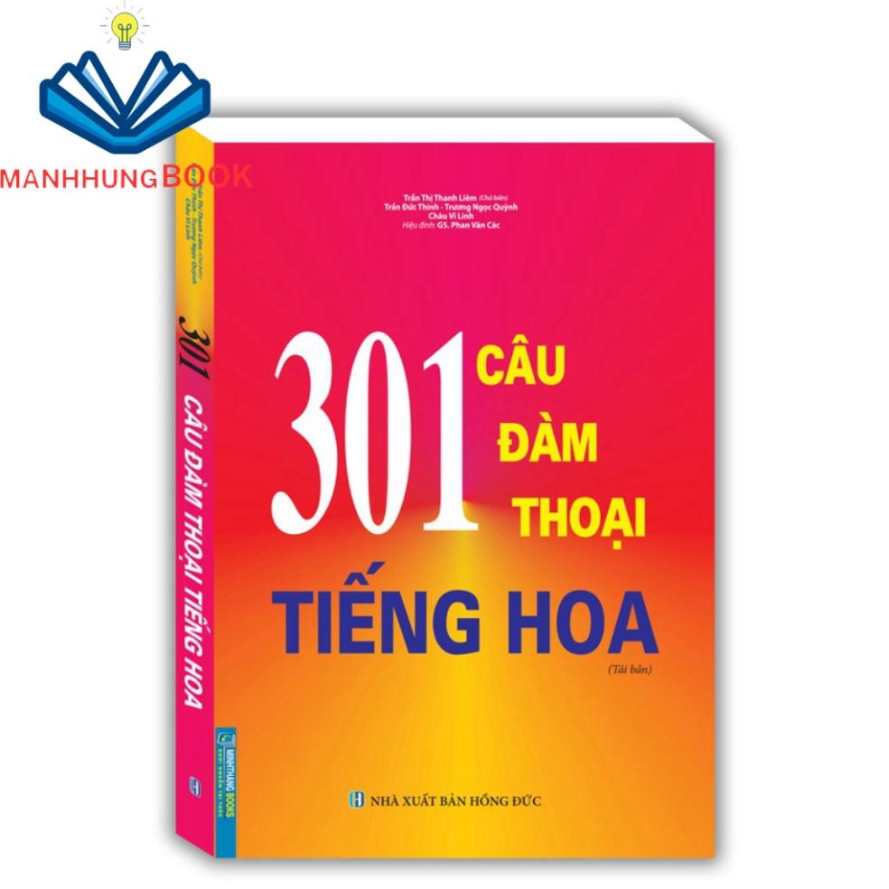 Sách - 301 câu đàm thoại tiếng hoa (tái bản)