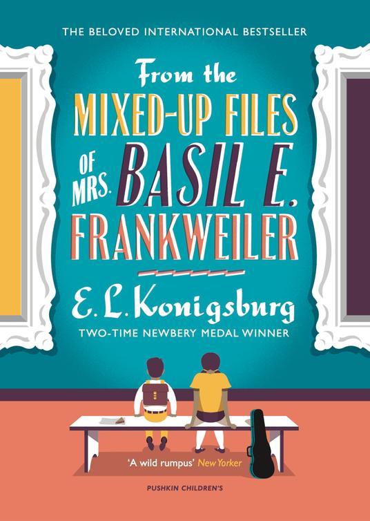 From the Mixed-Up Files of Mrs. Basil E. Frankweiler