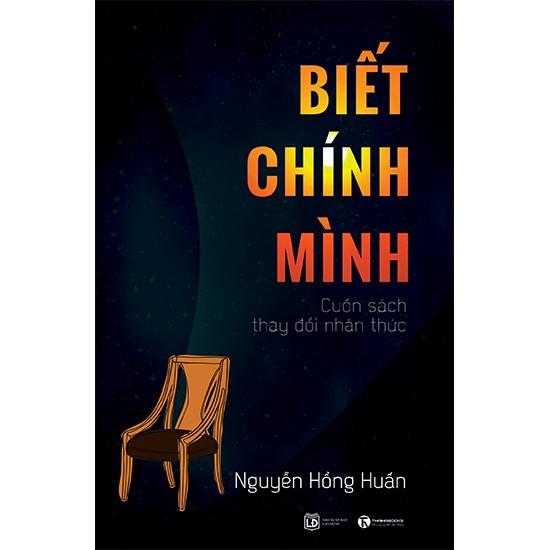 Biết chính mình - Cuốn sách thay đổi nhận thức - Bản Quyền