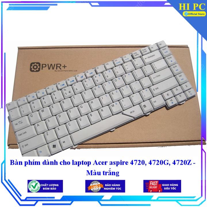 Bàn phím dành cho laptop Acer aspire 4720 4720G 4720Z - Màu trắng - Hàng Nhập Khẩu mới 100%