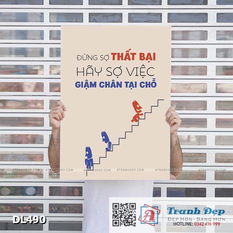 Tranh động lực trang trí phòng làm việc - Đừng sợ thất bại, hãy sợ việc giậm chân tại chỗ - DL490