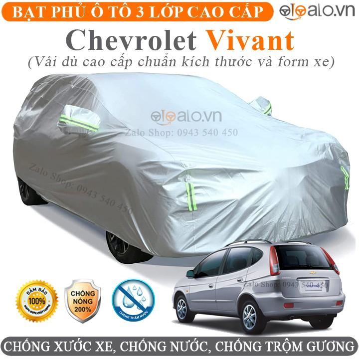 Bạt che phủ xe ô tô Chevrolet Vivant vải dù 3 lớp CAO CẤP BPXOT - OTOALO