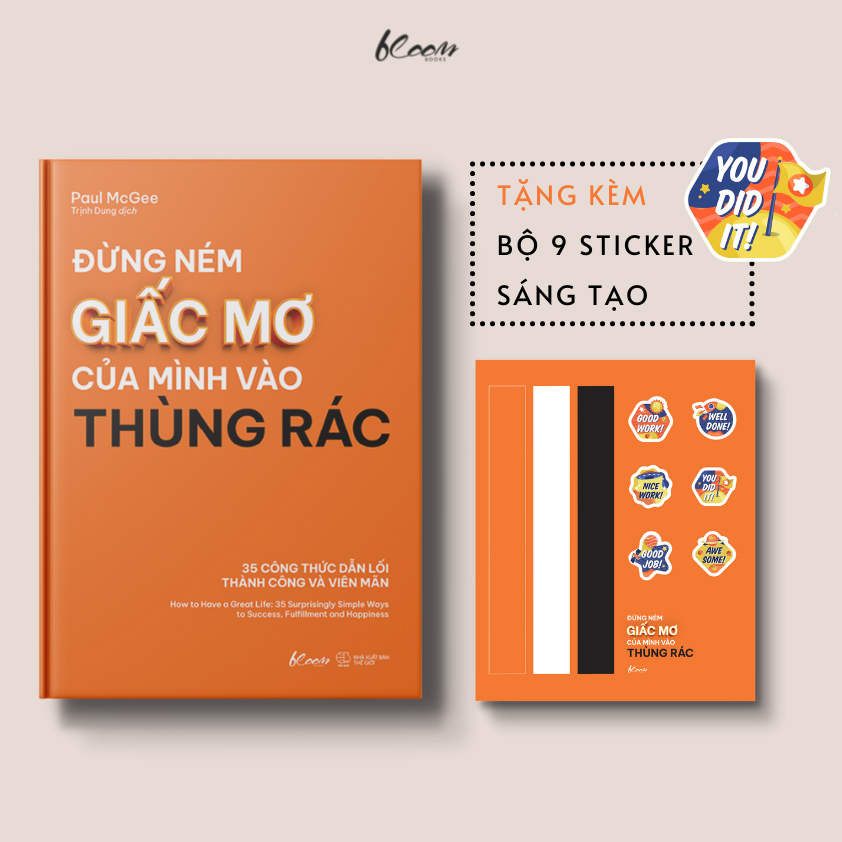 Đừng Ném Giấc Mơ Của Mình Vào Thùng Rác