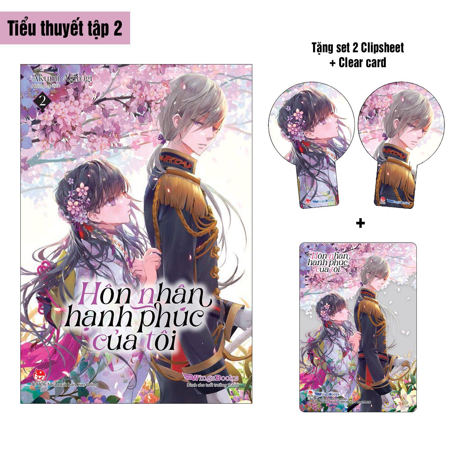 [Light-Novel] Hôn Nhân Hạnh Phúc Của Tôi - Tập 2 - Tặng Kèm 2 Clipsheet + 1 Clear Card
