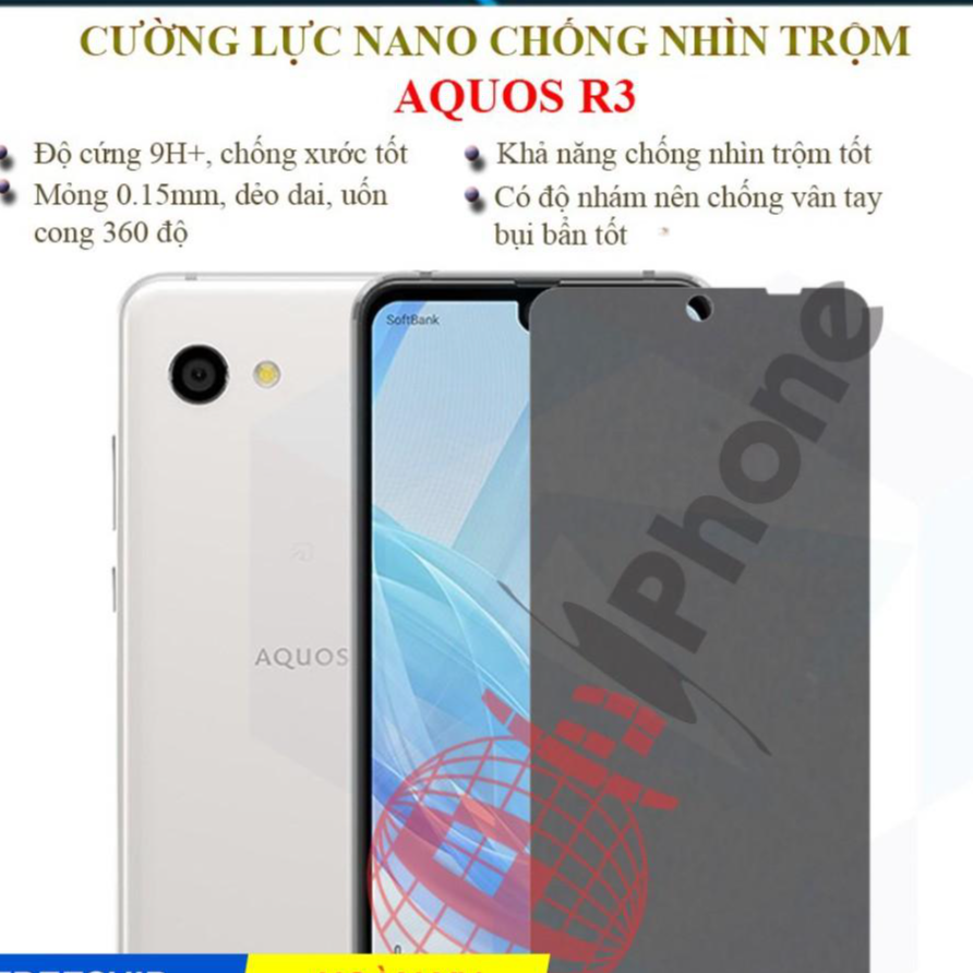 Dán chống nhìn trộm dành cho Aquos R3 - Dán Cường lực dẻo nano