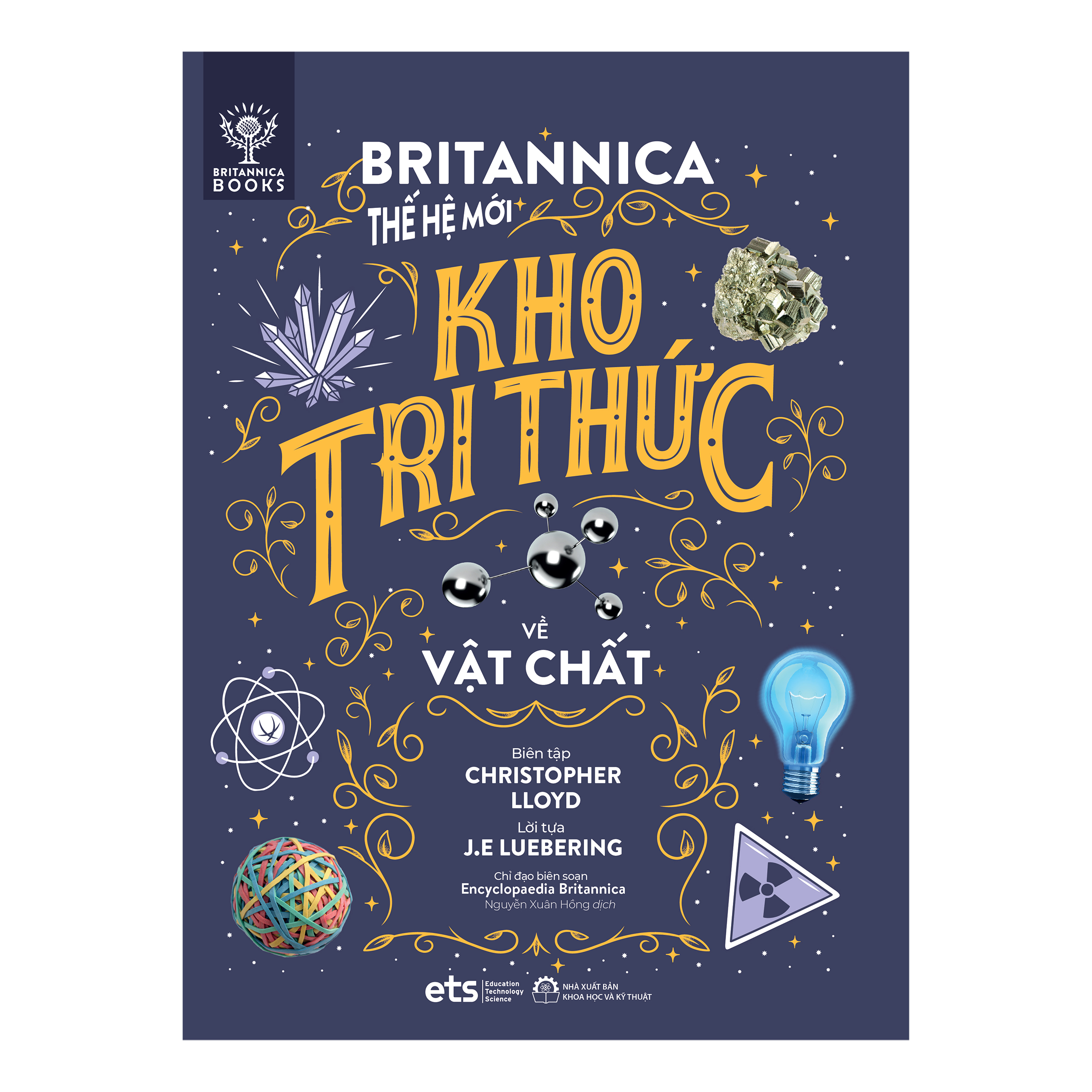 Bộ 4 cuốn Britannica Thế Hệ Mới :Kho Tri Thức về Thế Giới Vận Hành