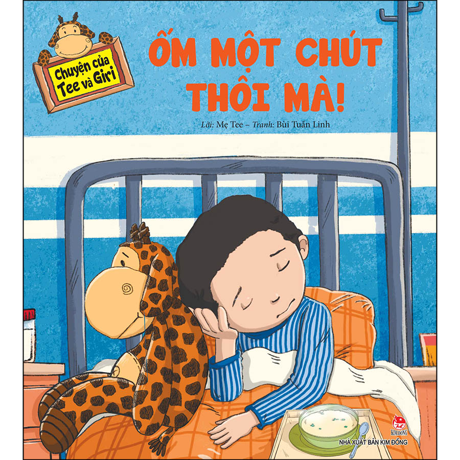 Chuyện Của Tee Và Giri: Ốm Một Chút Thôi Mà!