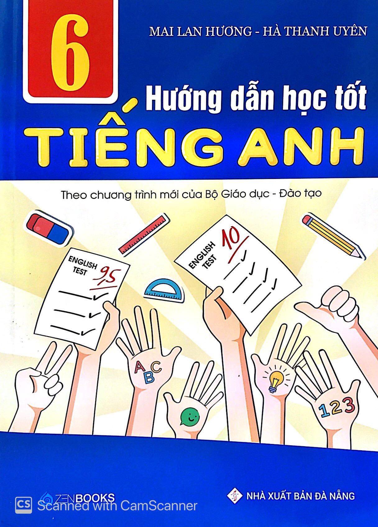 Hướng Dẫn Học Tốt Tiếng Anh 6