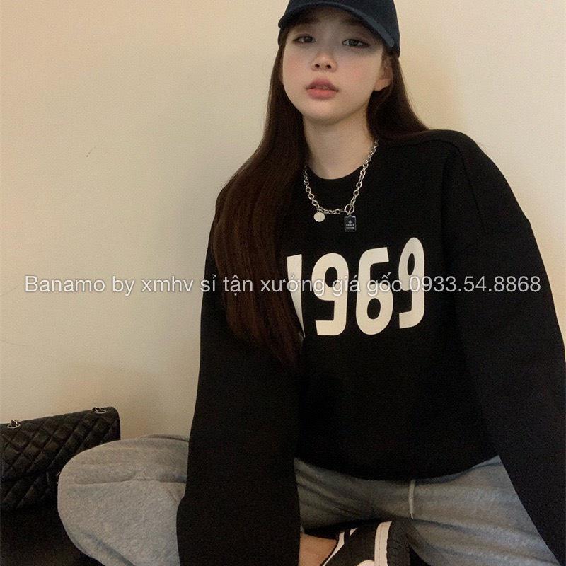 Áo nỉ nữ dài tay in chữ 1969 màu đen trắng thời trang Banamo Fashion 3913