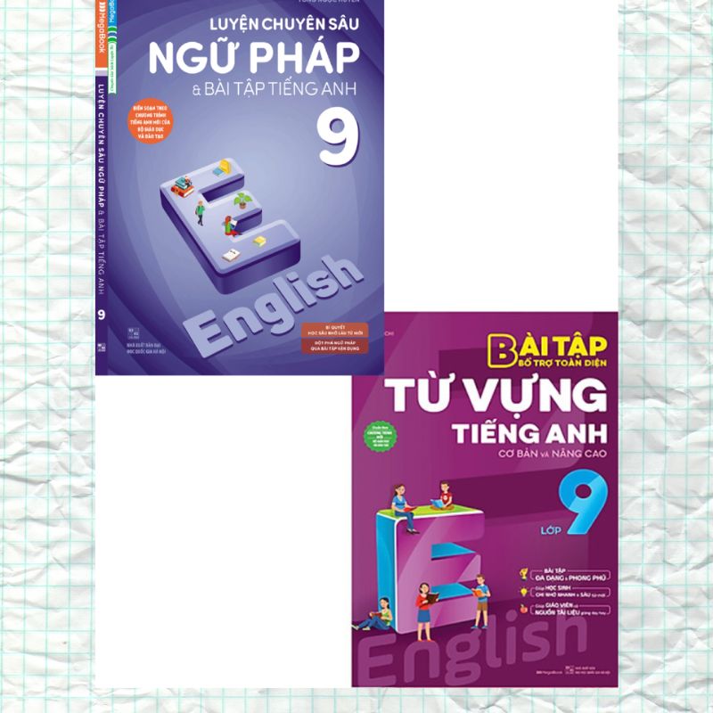 Combo Củng Cố Toàn Diện Từ Vựng Và Ngữ Pháp Tiếng Anh Lớp 9