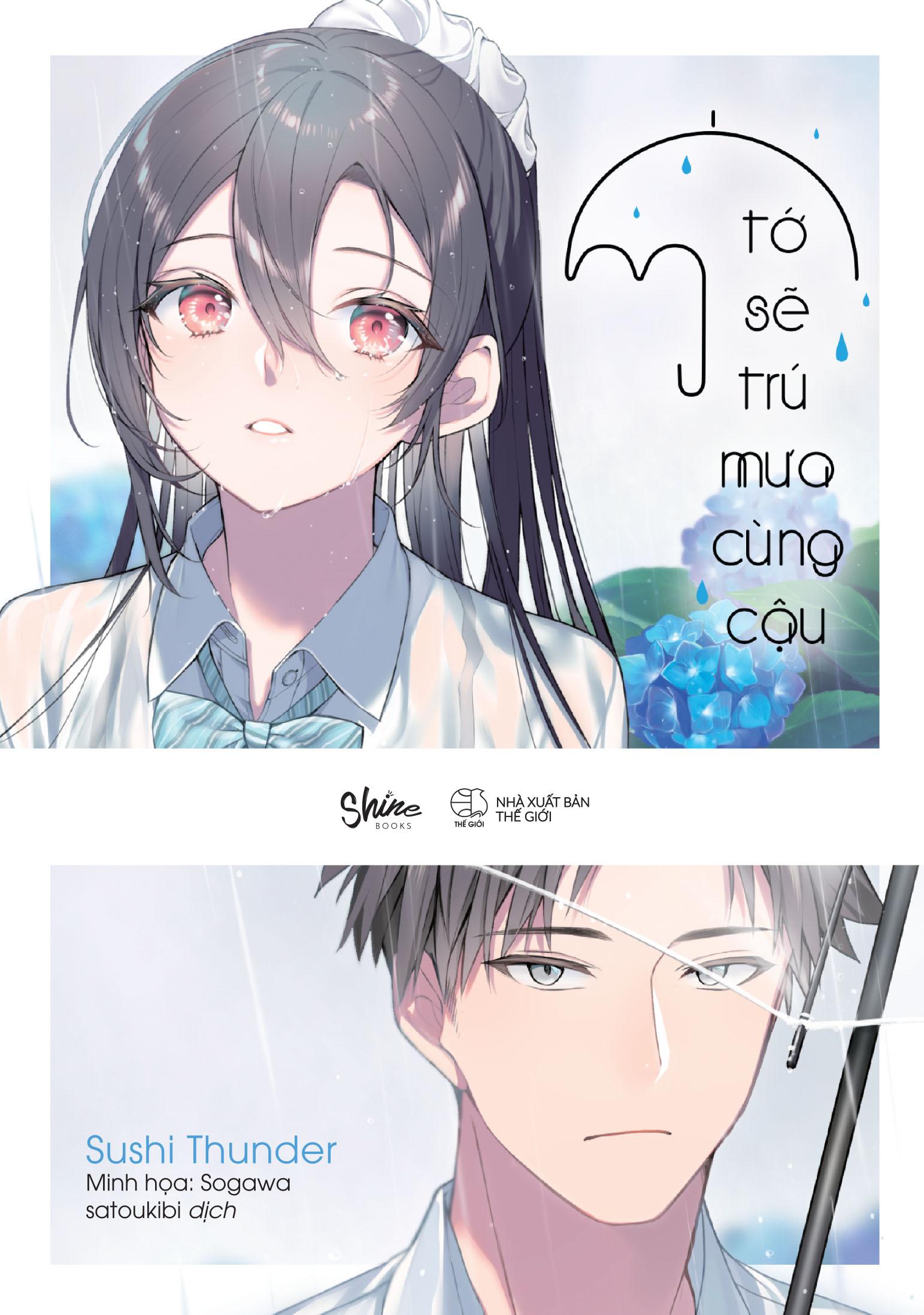 Tớ Sẽ Trú Mưa Cùng Cậu - Bản Đặc Biệt - Tặng Kèm 1 Bookmark + 2 Photocard Bo Góc + 1 Sổ Tay