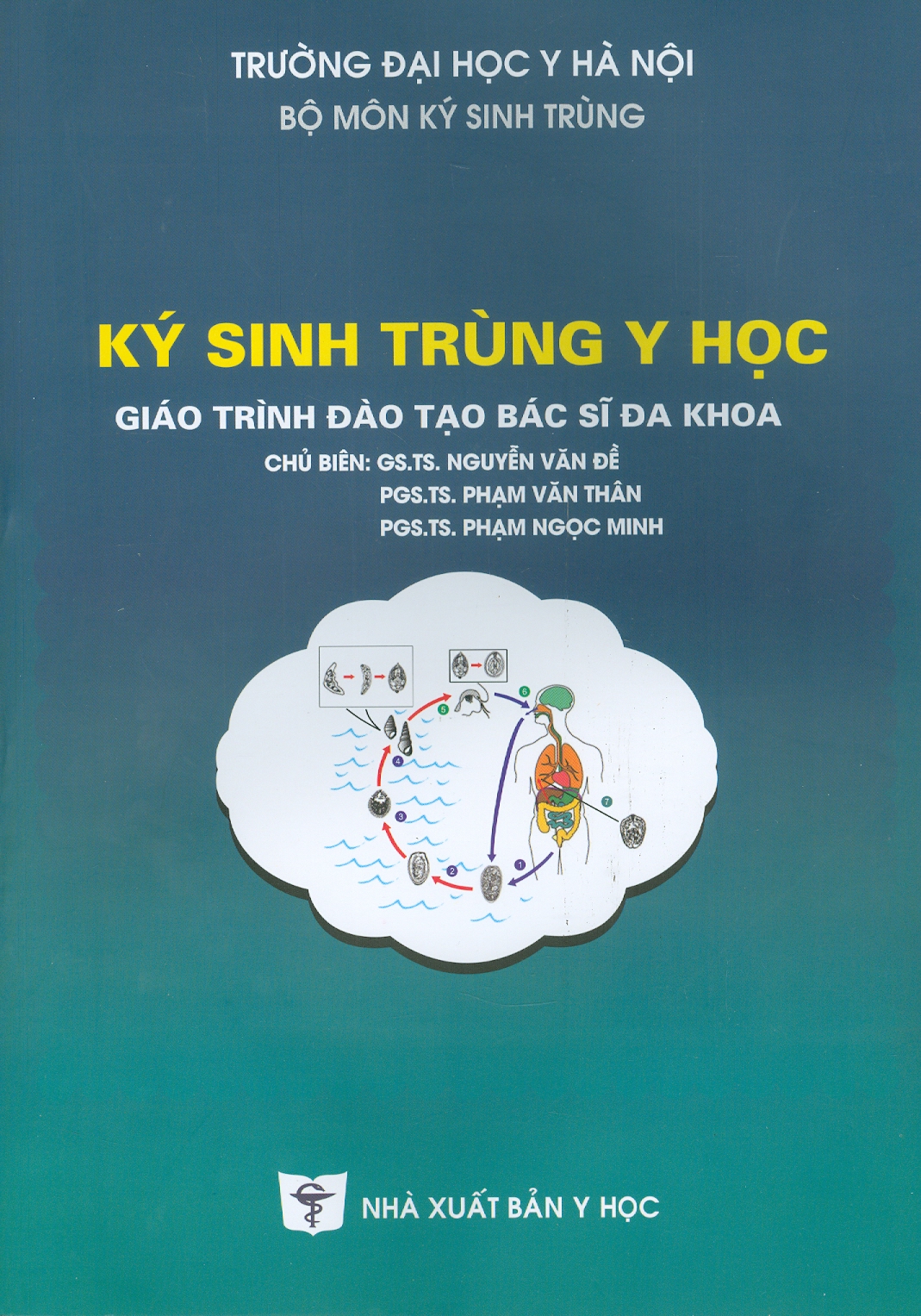 Ký Sinh Trùng Y Học - Giáo trình Đào tạo Bác sĩ Đa khoa (Tái bản lần thứ ba - năm 2023)