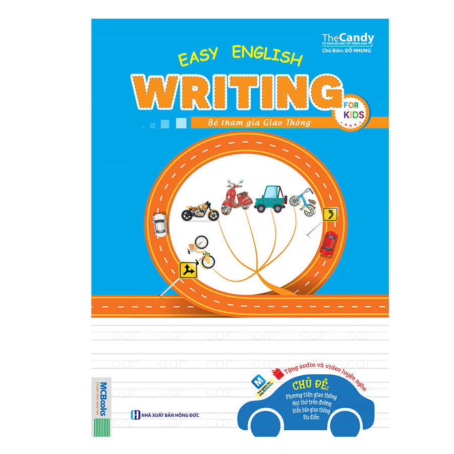 Easy English Writing For Kid – Bé Tham Gia Giao Thông