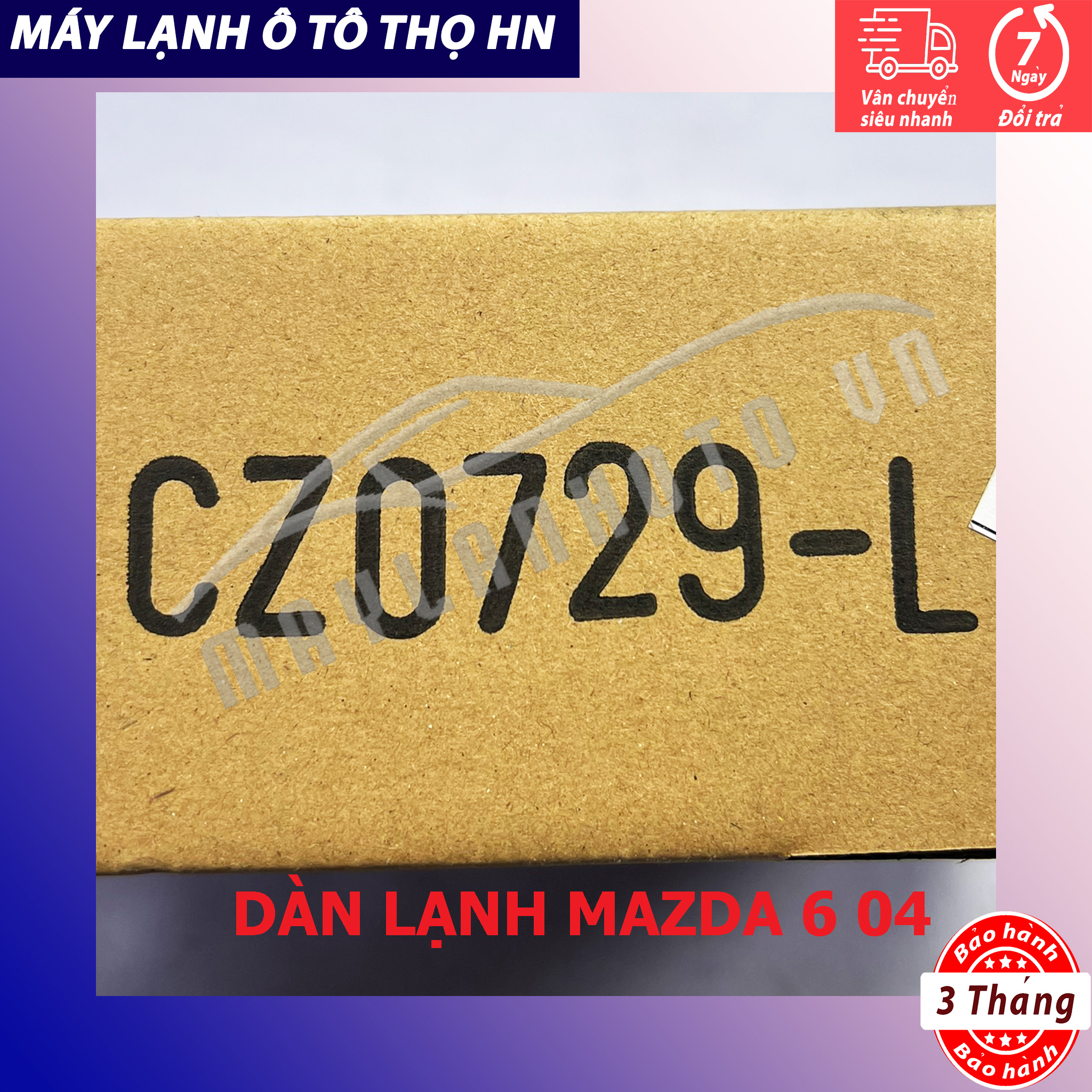 Dàn lạnh Mazda 6 2004 2005 2006 2007 Hàng Thái Lan / Trung Quốc 04 05 06 07