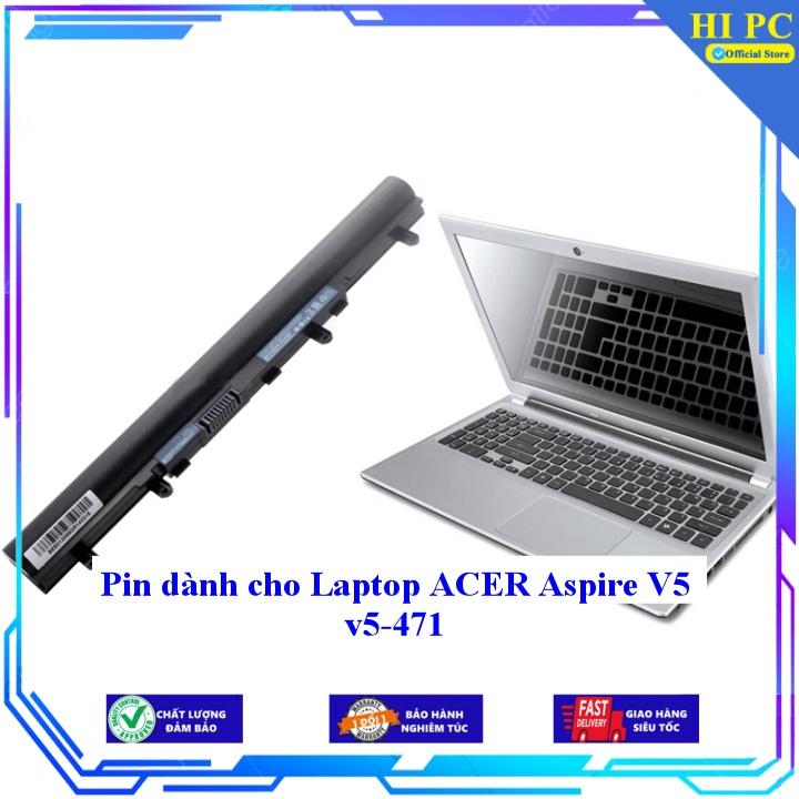 Pin dành cho Laptop ACER Aspire V5 v5-471 - Hàng Nhập Khẩu