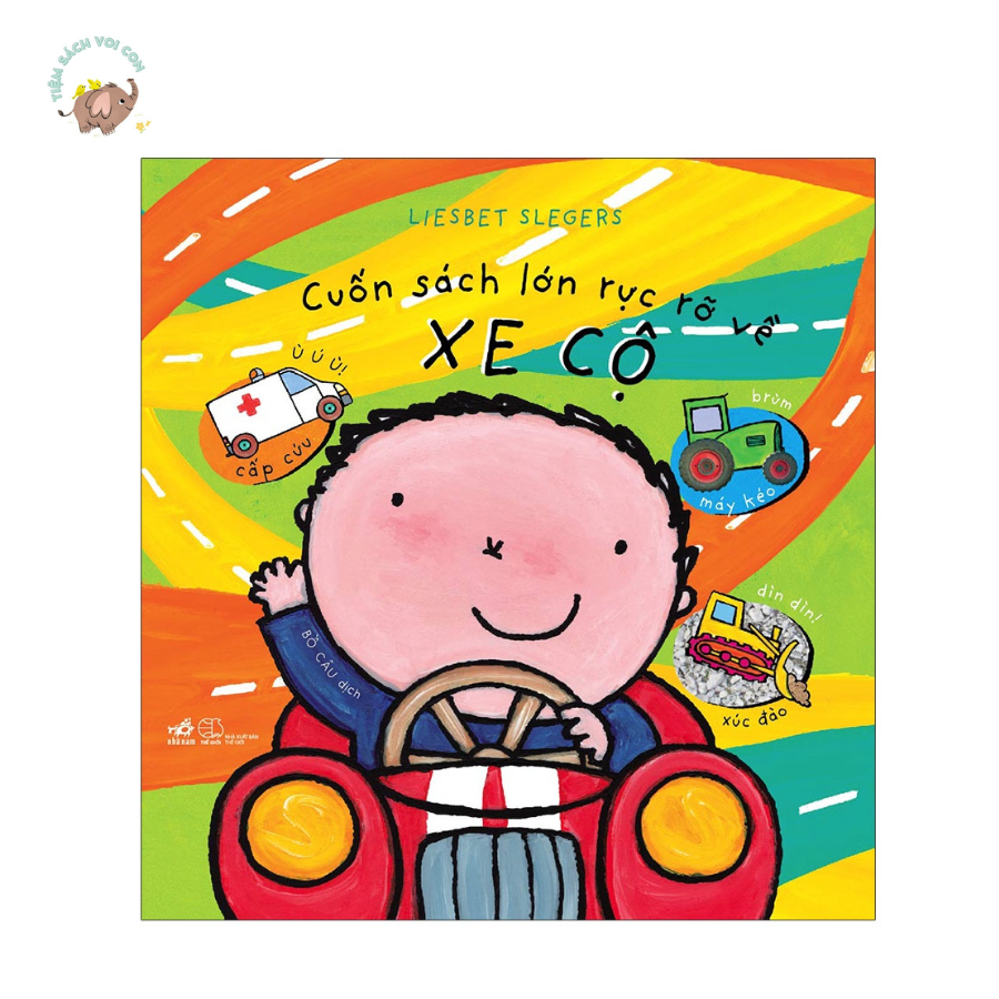 Sách - Cuốn Sách Lớn Rực Rỡ về Xe Cộ