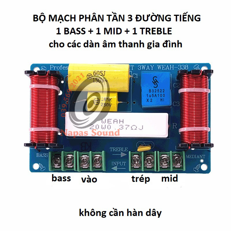 MẠCH PHÂN TẦN 3 ĐƯỜNG TIẾNG WEAH338 - DÂY KẸP KHÔNG CẦN HÀN - MẠCH PHÂN TẦN 3 LOA