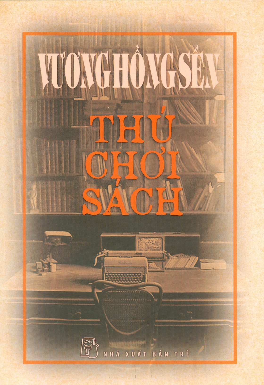 Thú Chơi Sách (Bìa Cứng)