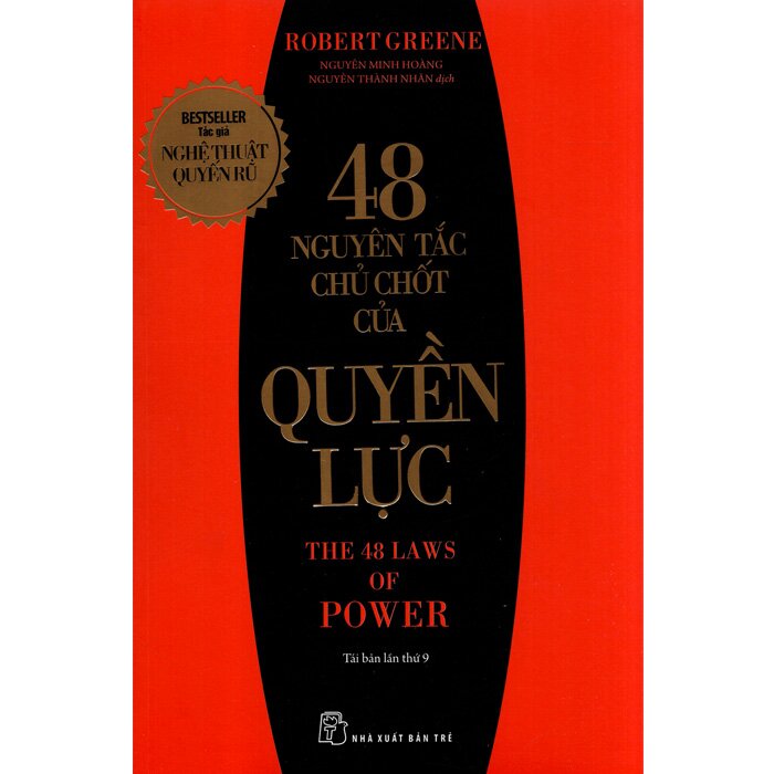 48 Nguyên Tắc Chủ Chốt Của Quyền Lực (Tái bản)