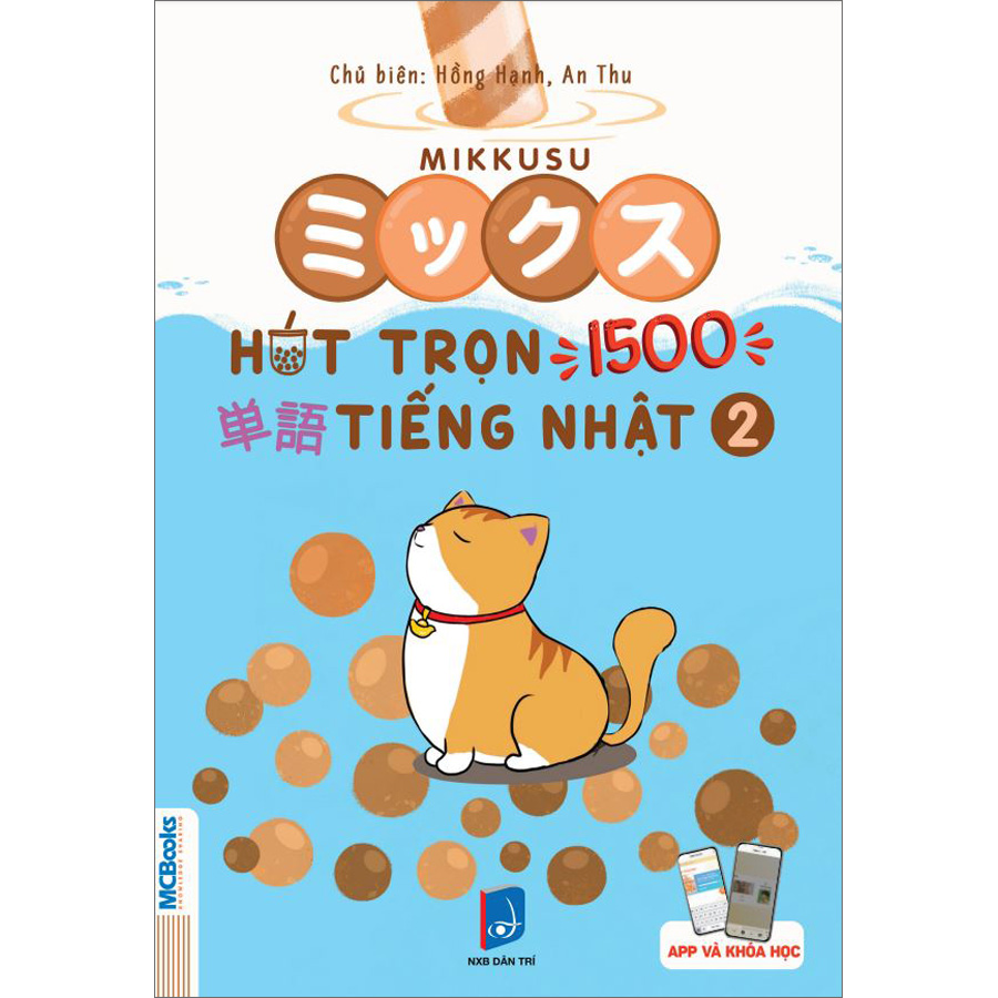 Mikkusu - Hút Trọn 1500 Từ Vựng Tiếng Nhật Tập 2