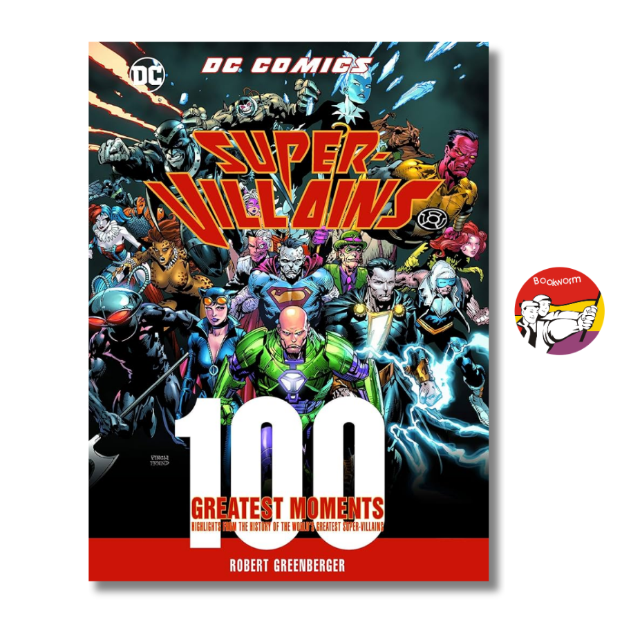Sách - DC Comics Super-Villains: 100 Greatest Moments | Hardcover Graphic Novels / Truyện tranh