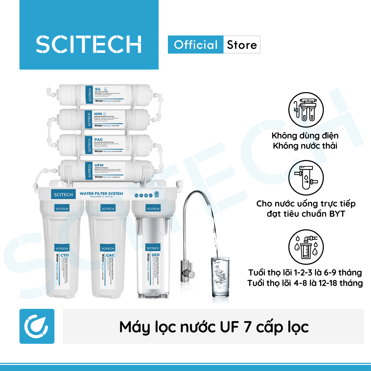 Máy lọc nước UF 7 cấp lọc by Scitech - Hàng chính hãng