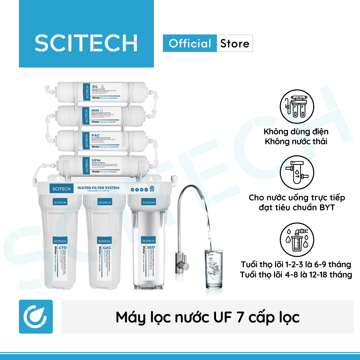 Máy lọc nước UF 7 cấp lọc by Scitech (Không dùng điện, không nước thải) - Hàng chính hãng