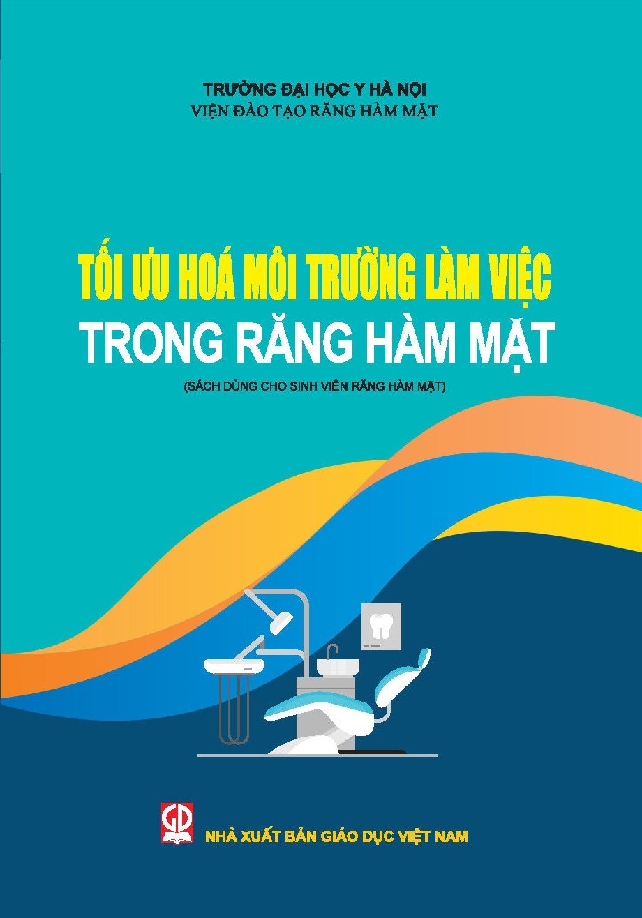 Tối ưu hóa môi trường làm việc trong Răng Hàm Mặt