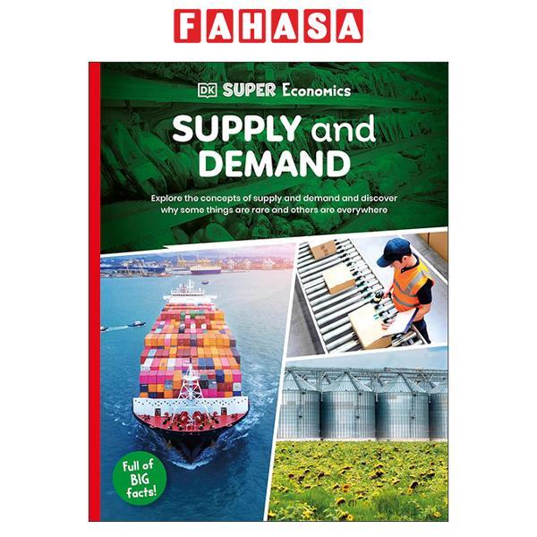 Sách ngoại văn: DK Super Economics - Supply And Demand