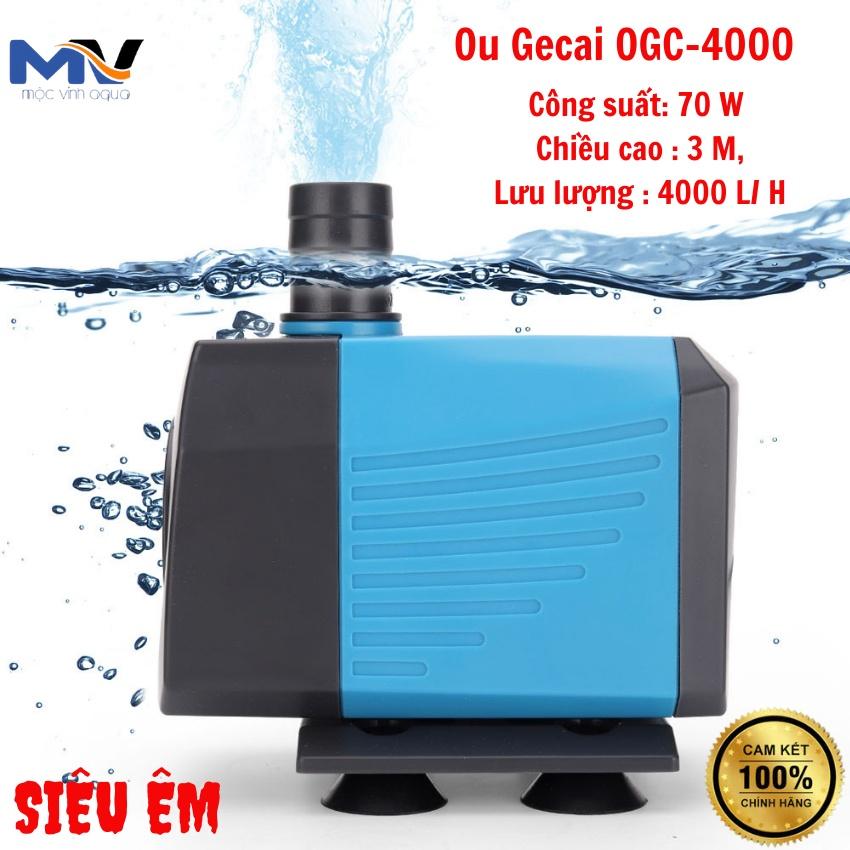 Máy bơm nước bể cá Ou Geca OGC CỬA HÀNG CÁ CẢNH MỘC VINH AQUA