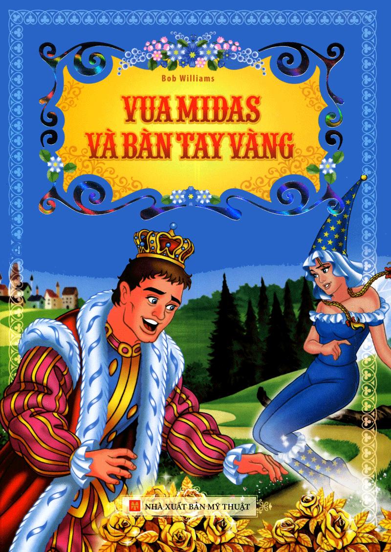 Vua Midas Và Bàn Tay Vàng