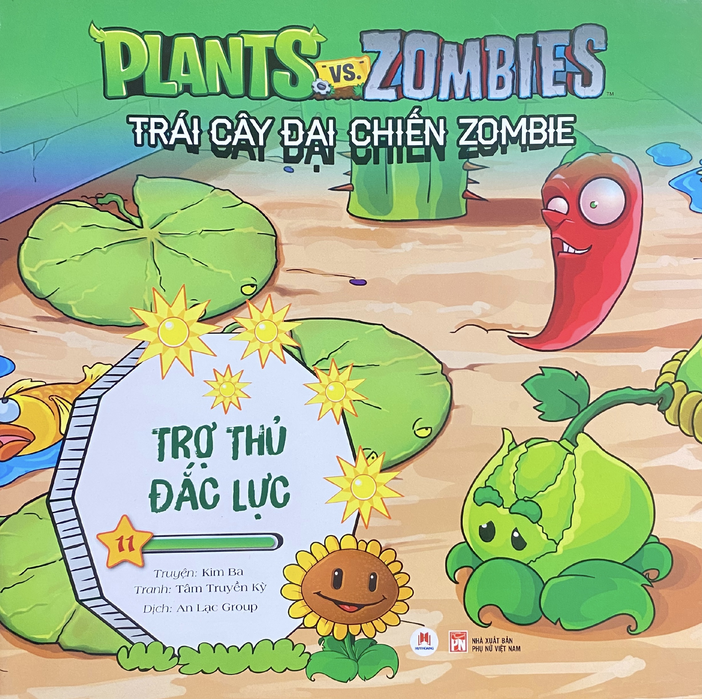 Trái Cây Đại Chiến Zombie Tập 11 - Trợ Thủ Đắc Lực (Tái Bản 2023)- 2HBooks