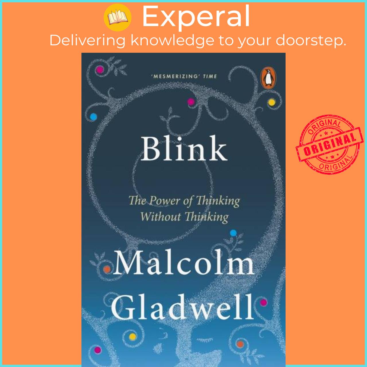 Sách - Blink - The Power of Thinking Without Thinking by Malcolm Gladwell (UK edition, paperback)