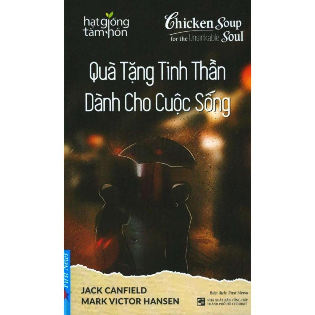 Sách - Quà Tặng Tinh Thần Dành Cho Cuộc Sống - First News