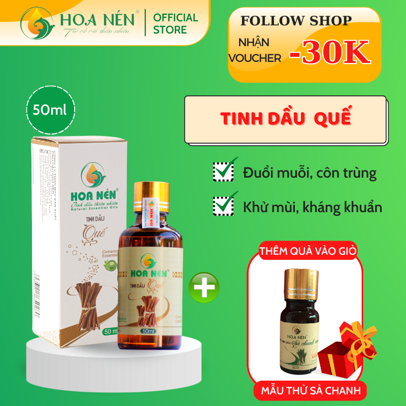 Tinh dầu Quế nguyên chất 50ml - Hoa Nén - Vegan - Đuổi côn trùng, khử mùi