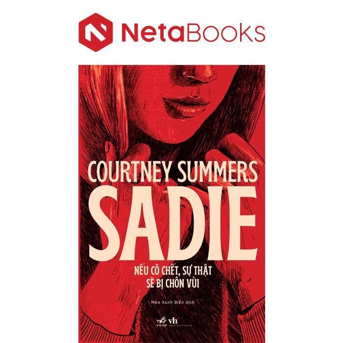 Sadie - Nếu Cô Chết, Sự Thật Sẽ Bị Chôn Vùi