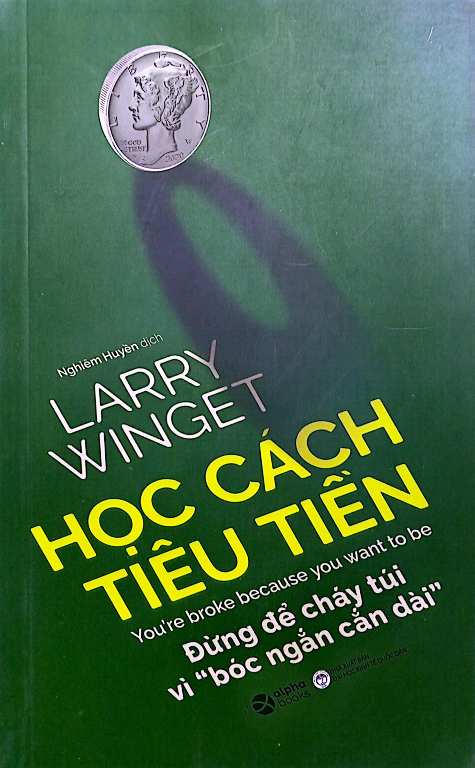 Học Cách Tiêu Tiền (Tái Bản 2023)