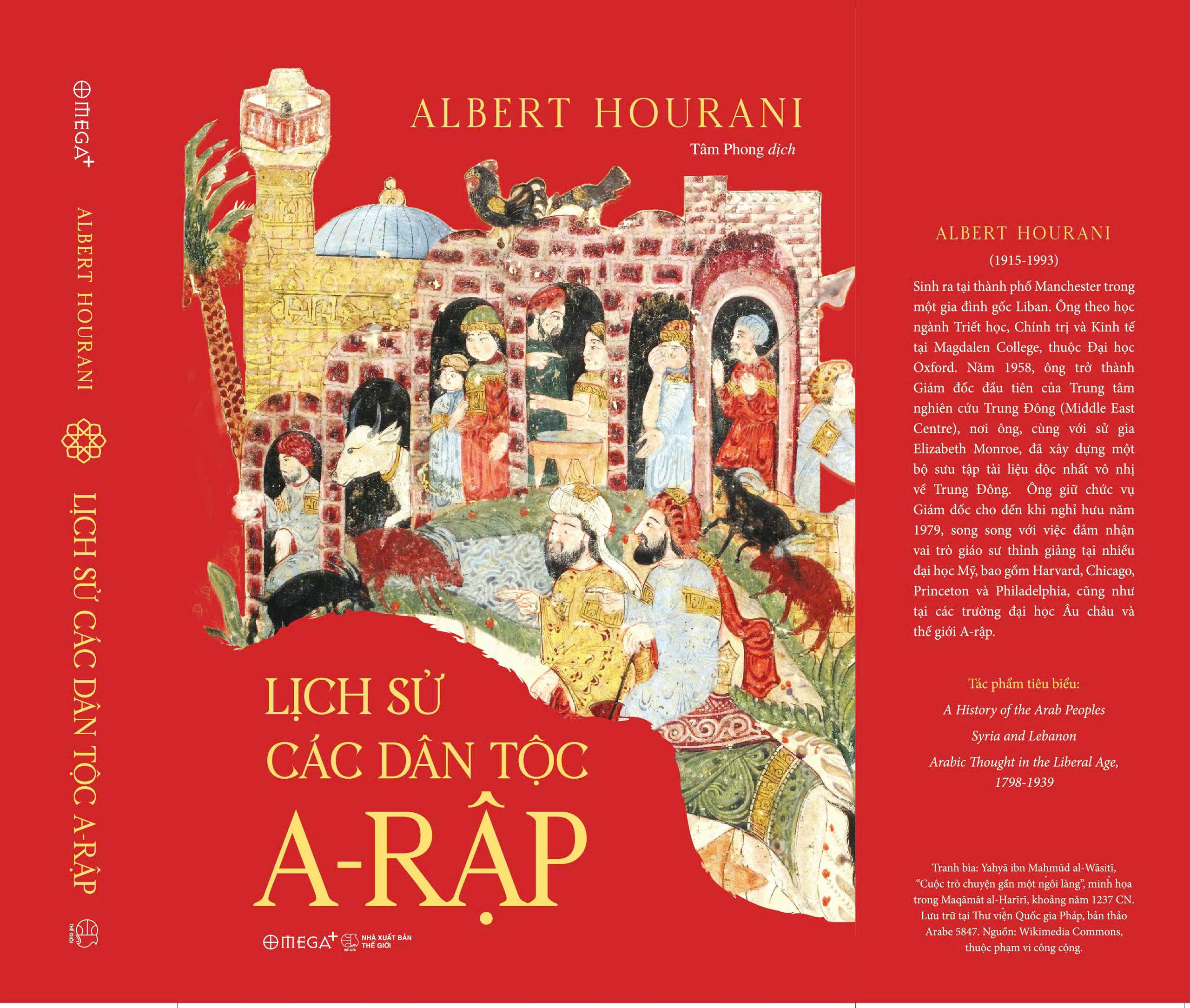 (Bìa cứng) LỊCH SỬ CÁC DÂN TỘC A-RẬP - Albert Hourani - Tâm Phong dịch – Omega Plus