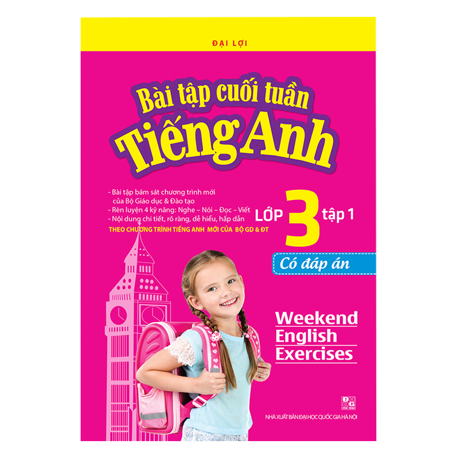 Bài Tập Cuối Tuần Tiếng Anh Lớp 3 (Có Đáp Án) - Tập 1