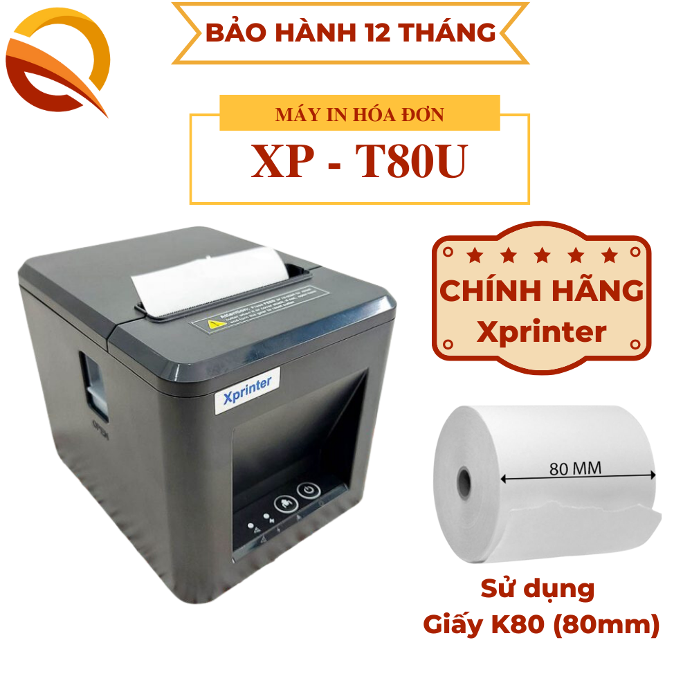 Máy in bill XP 1 cổng Q805K, máy in K80, in hóa đơn K80, máy in nhiệt 80mm, chính hãng BH 12 tháng