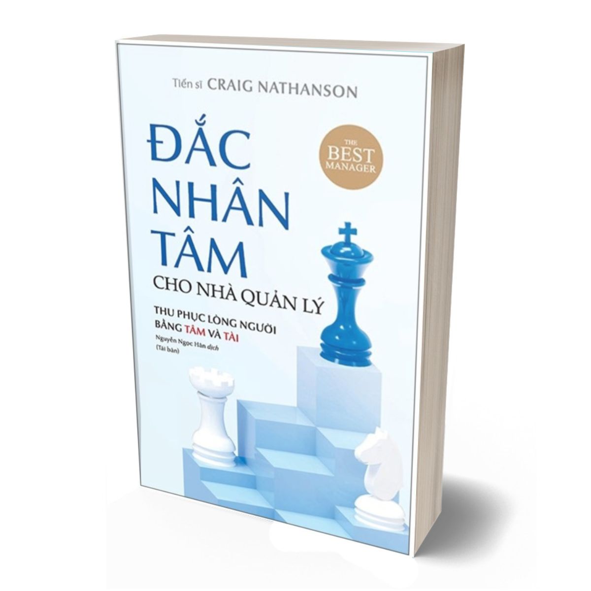 Đắc Nhân Tâm Cho Nhà Quản Lý