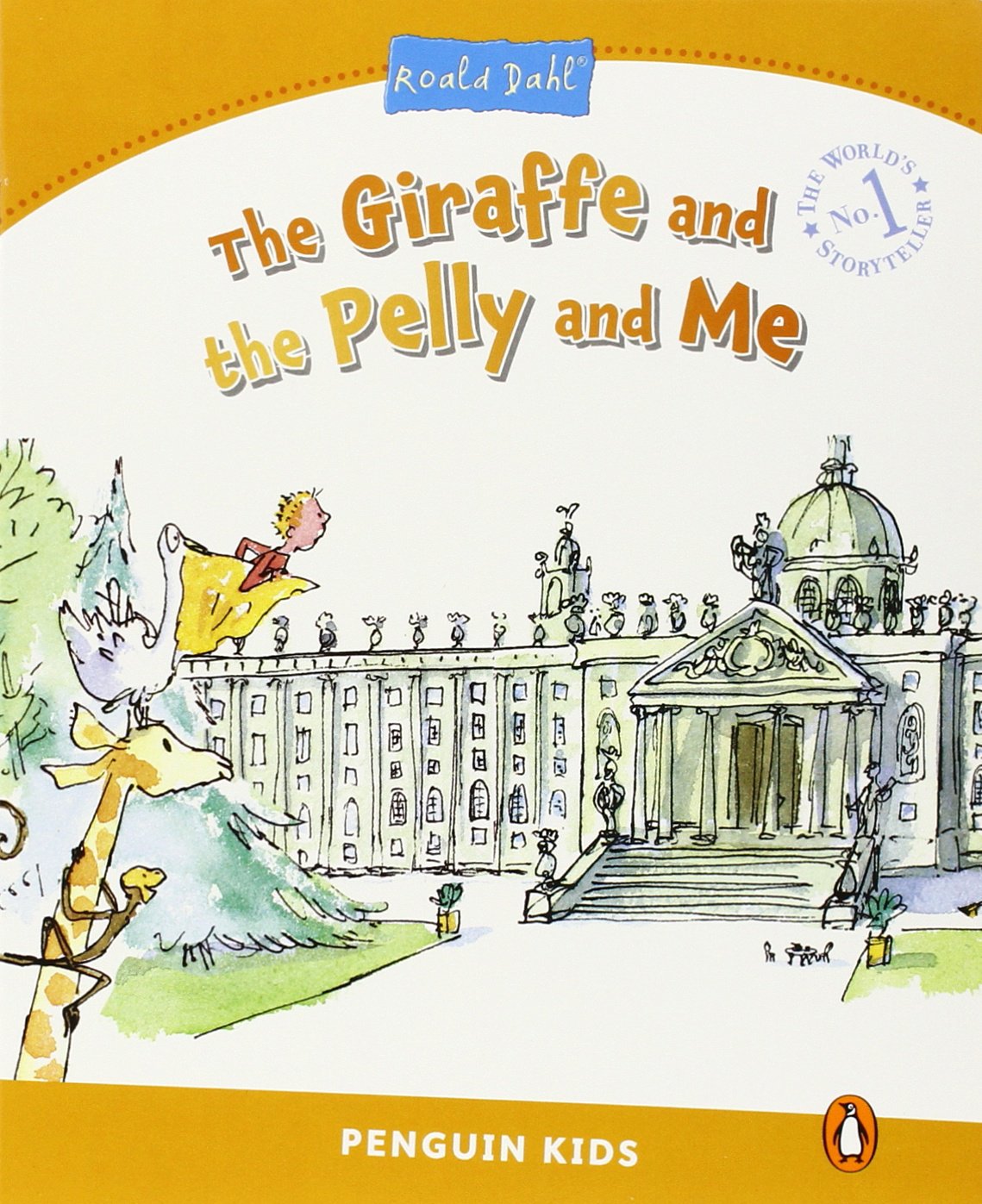 Level 3: The Giraffe And The Pelly And Me (Pearson English Kids Readers)