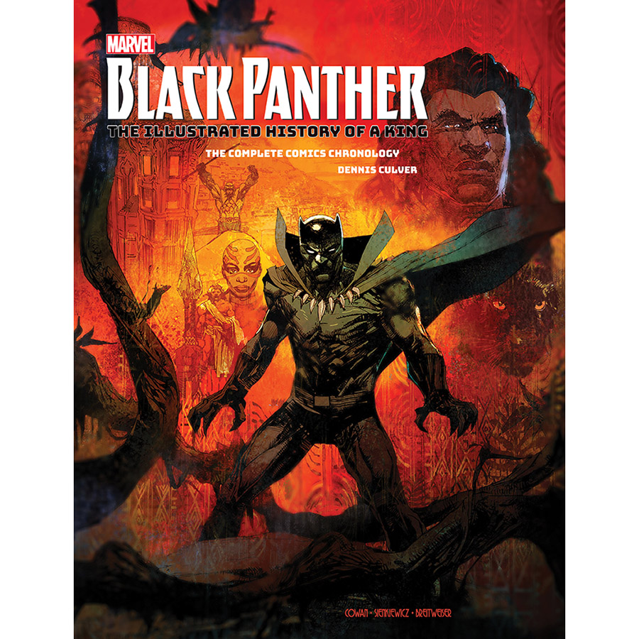 Marvel Black Panther: The Illustrated History of a King (The Complete Comics Chronology) (Dennis Culver)